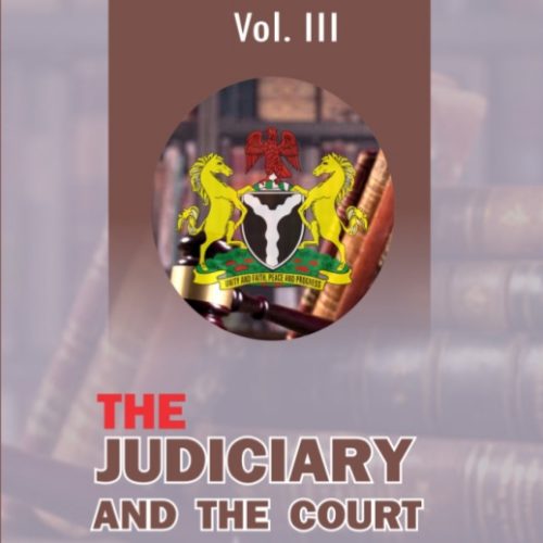 The Judiciary and the Court volume iii