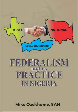 Federalism and Its Practice in Nigeria