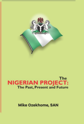 The Nigerian Project: Past, Present, and Future