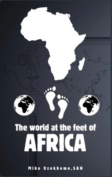 The World at the Feet of Africa
