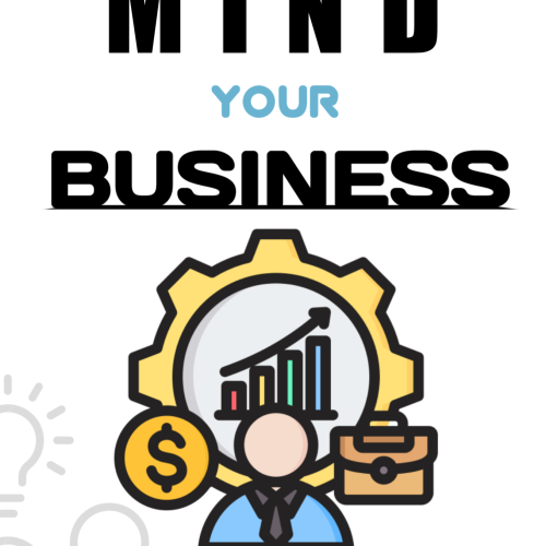 Mind Your Business