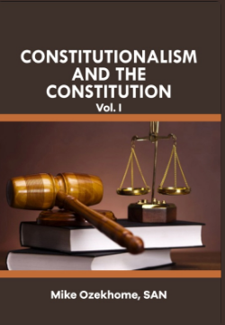 Constitutionalism and the Constitution (Volume I)