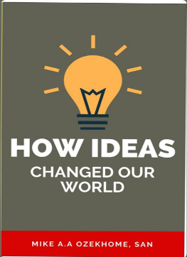 How Ideas Changed Our World